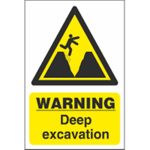Deep Excavation Signage
